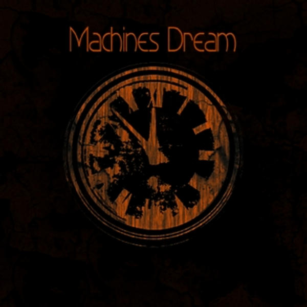 Machines Dream